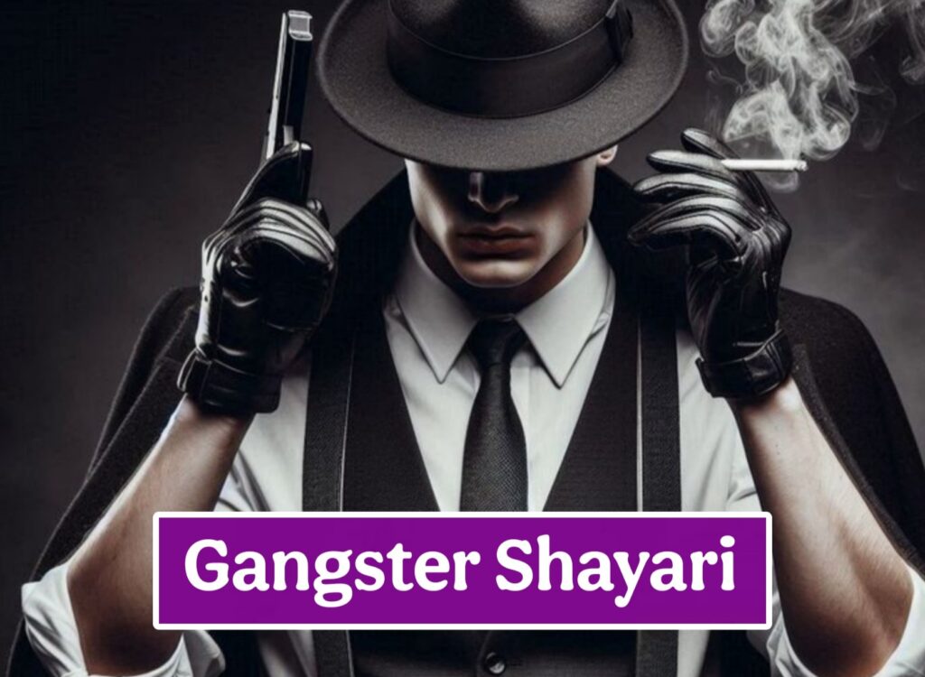 Gangster Shayari